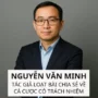 Tác giả Nguyễn Văn Minh – người viết tại Vswin